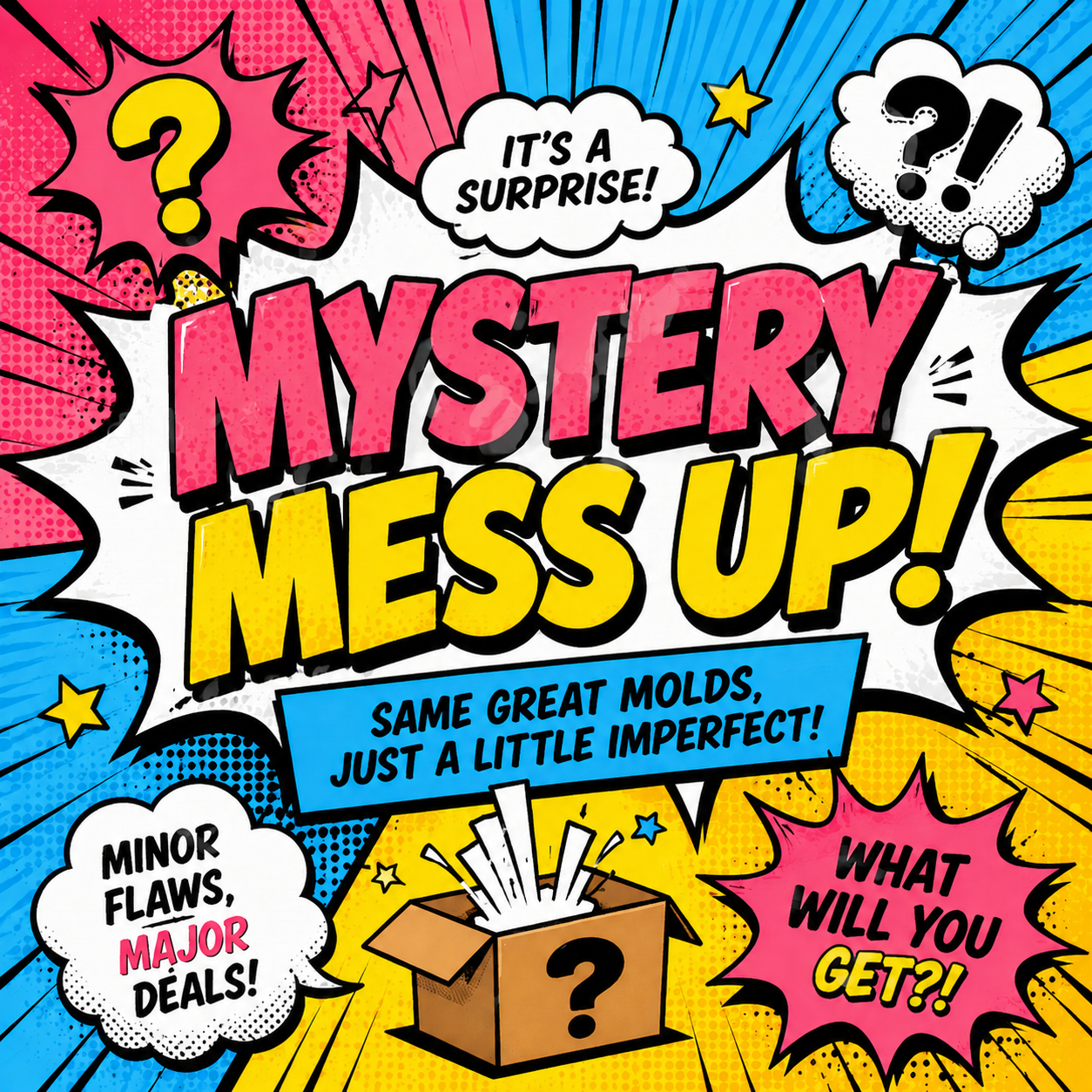 Mystery Mess-up Mold